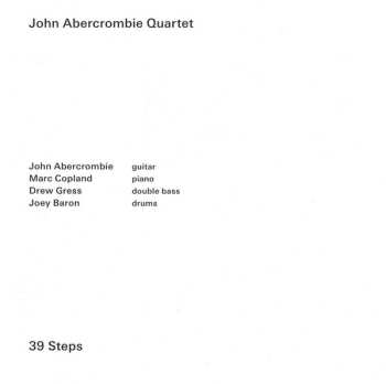 CD John Abercrombie Quartet: 39 Steps