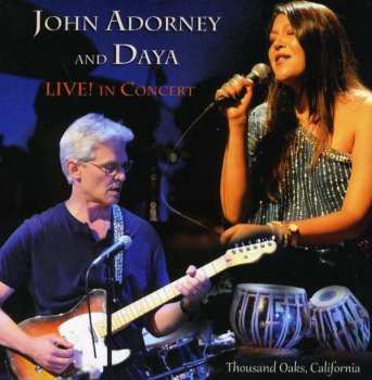 CD John Adorney & Daya: Live In Concert