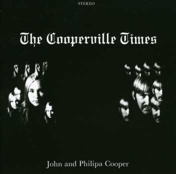 Album John And Philipa Cooper: The Cooperville Times