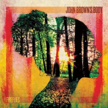 LP John Brown's Body: Fireflies