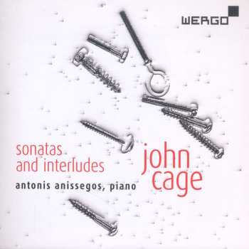 CD John Cage: Sonatas And Interludes