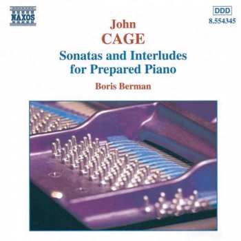 CD John Cage: Sonatas And Interludes For Prepared Piano