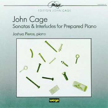 CD John Cage: Sonatas & Interludes For Prepared Piano