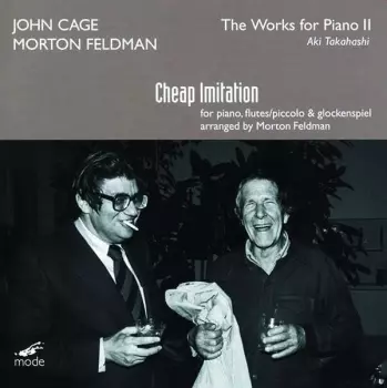 John Cage: The Works For Piano 11: Cheap Imitation; Other Works