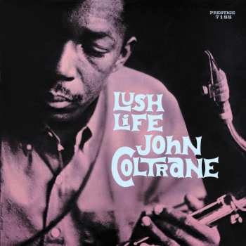 CD John Coltrane: Lush Life LTD