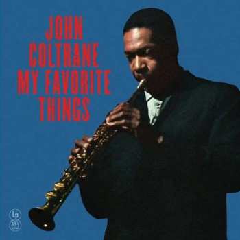 LP John Coltrane: My Favourite Things