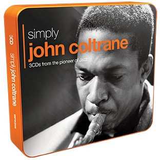 3CD/Box Set John Coltrane: Simply John Coltrane (3CDs From One Of Jazz's True Legends)