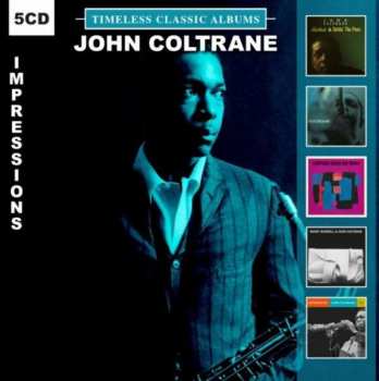 5CD/Box Set John Coltrane: Timeless Classic Albums Impressions