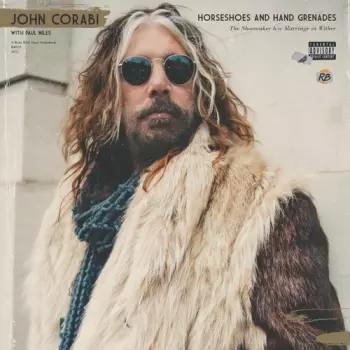 John Corabi: Horseshoes and Hand Grenades