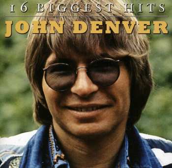 CD John Denver: 16 Biggest Hits - John Denver