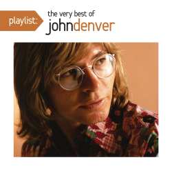 Album John Denver: Playlist: The Very Best Of John Denver
