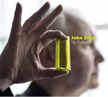 CD John Ellis: Sly Guitar