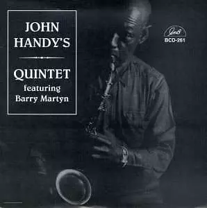 John Handy's Quintet Featuring Barry Martyn 