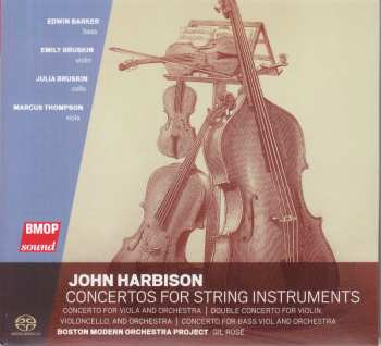 CD John Harbison: Konzerte Für Streichinstrumente