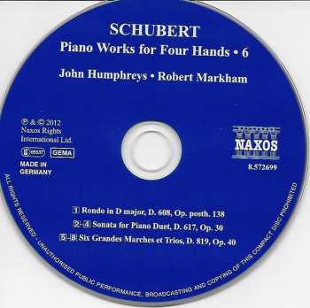 CD Franz Schubert: Piano Works For Four Hands - 6 Rondo in D - Sonata In B Flat - Six Grandes Marches Et Trios