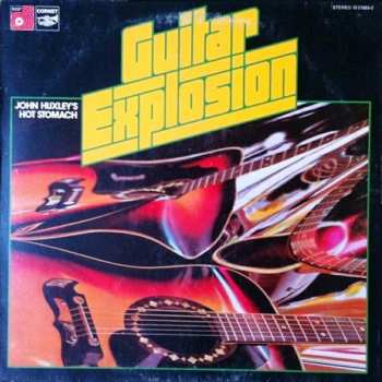 LP John Huxley's Hot Stomach: Guitar Explosion