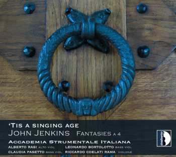 Album Accademia Strumentale Italiana, Verona: 'Tis A Singing Age (Fantasies A 4)
