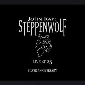 Album Steppenwolf: Live At 25