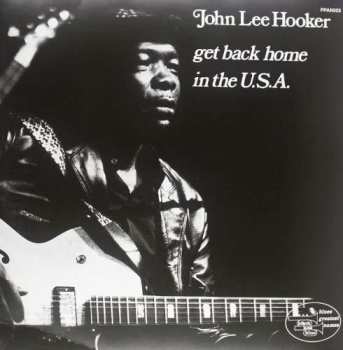 2LP John Lee Hooker: Get Back Home In The U.S.A.