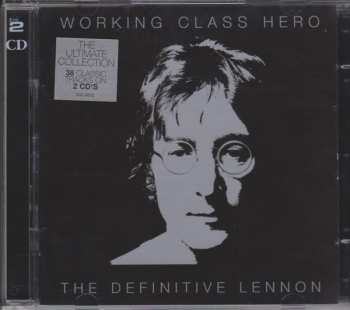 2CD John Lennon: Working Class Hero - The Definitive Lennon