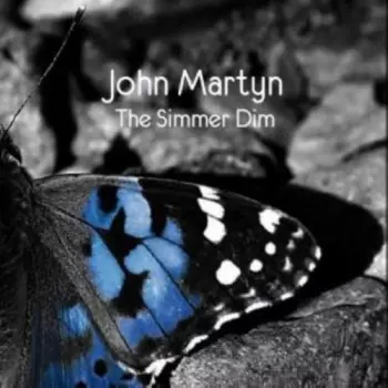 John Martyn: Simmer Dim