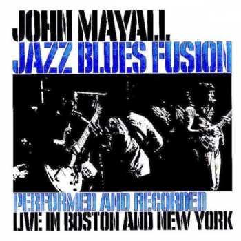 CD John Mayall: Jazz Blues Fusion