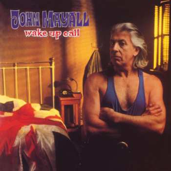 LP John Mayall: Wake Up Call