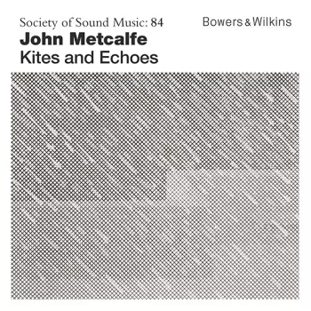 Kites And Echoes
