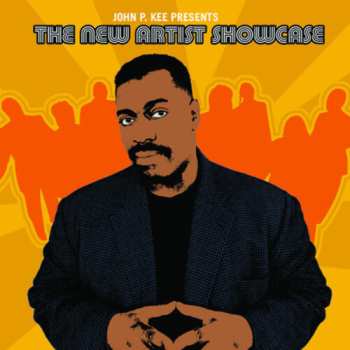Album John P Kee Presents: New Artist Showcase / Various: John P Kee Presents: New Artist Showcase
