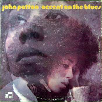 Album John Patton: Accent On The Blues