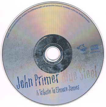 CD John Primer: Blue Steel (A Tribute To Elmore James)