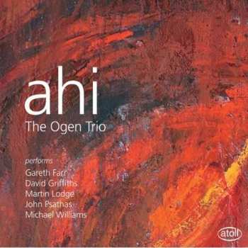 Album John Psathas: Ogen Trio - Ahi