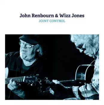 John Renbourn: Joint Control