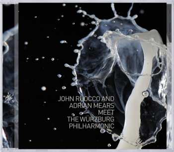 CD John Ruocco: Meet The Würzburg Philharmonic