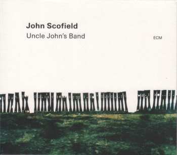 2CD John Scofield: Uncle John's Band