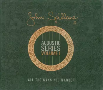 John Spillane: Acoustic Series Volume 1