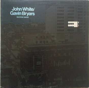 LP Gavin Bryars: Machine Music