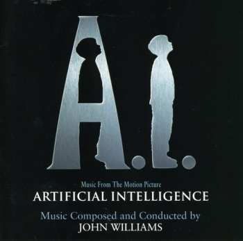 CD John Williams: A.I. Artificial Intelligence (Music From The Motion Picture)
