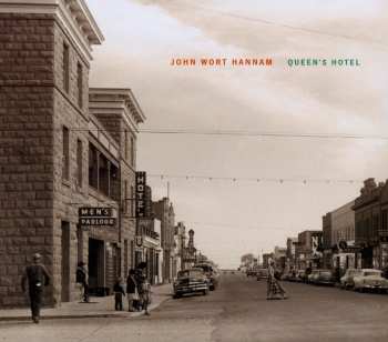 CD John Wort Hannam: Queen's Hotel