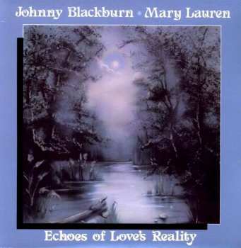 LP Johnny Blackburn: Echoes Of Love's Reality LTD