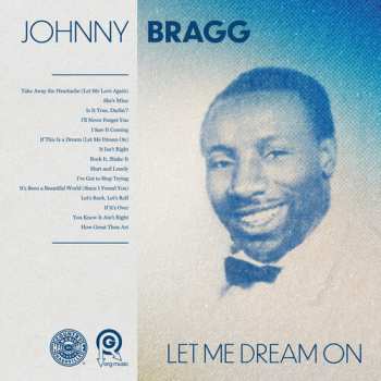 CD Johnny Bragg: Let Me Dream On