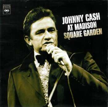 CD/DVD/Box Set Johnny Cash: At Madison Square Garden / Man In Black: Live In Denmark 1971
