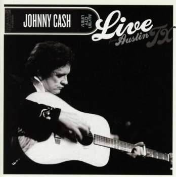 CD/DVD Johnny Cash: Live From Austin TX