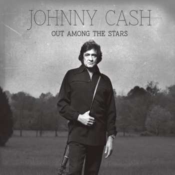 CD Johnny Cash: Out Among The Stars