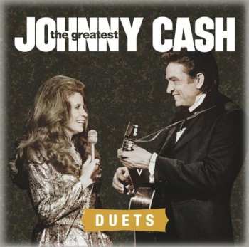 CD Johnny Cash: Greatest: Duets