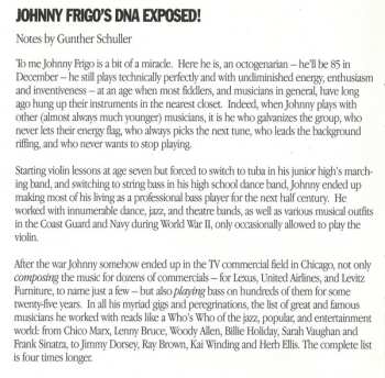 CD John Frigo: Johnny Frigo's DNA Exposed!