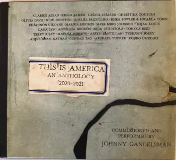This Is America An Anthology 2020-2021