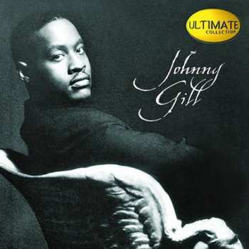 Album Johnny Gill: Ultimate Collection