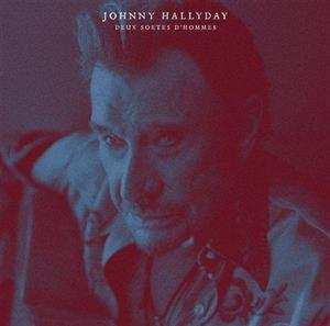 LP Johnny Hallyday: Deux Sortes D'hommes  LTD | NUM | CLR