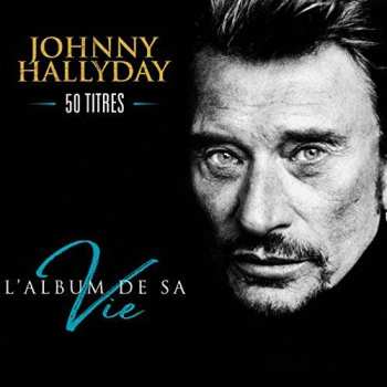 3CD Johnny Hallyday: L'album De Sa Vie 50 Titres